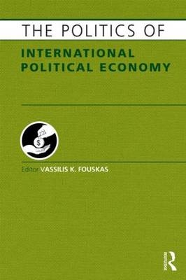 Politics of International Political Economy - 