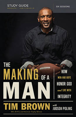 Making of a Man Bible Study Guide -  Tim Brown