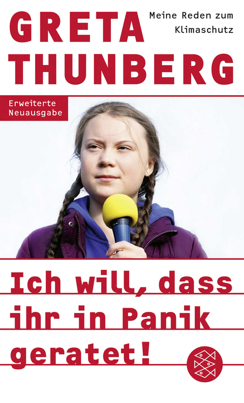 Ich will, dass ihr in Panik geratet! - Greta Thunberg