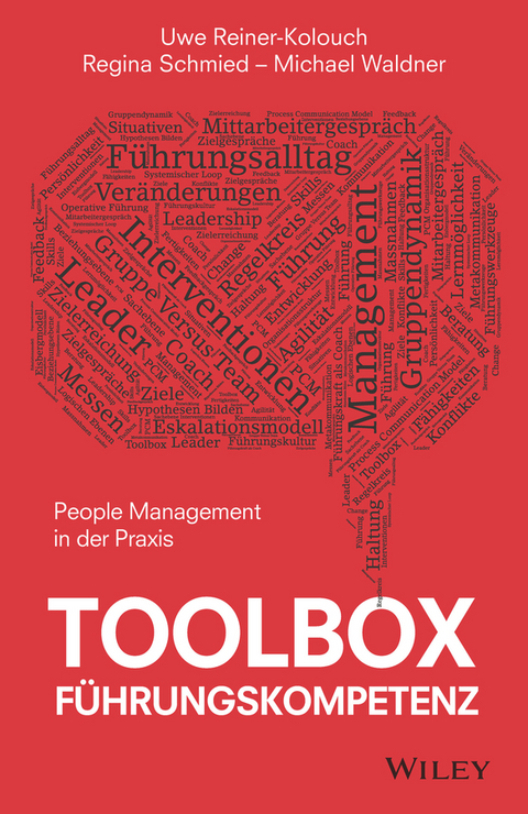 Toolbox Führungskompetenz - Uwe Reiner-Kolouch, Regina Schmied, Michael Waldner