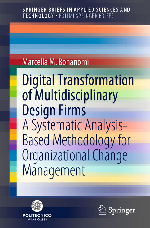 Digital Transformation of Multidisciplinary Design Firms - Marcella M. Bonanomi