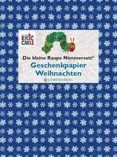 Die kleine Raupe Nimmersatt - Geschenkpapier-Heft Weihnachten - Eric Carle