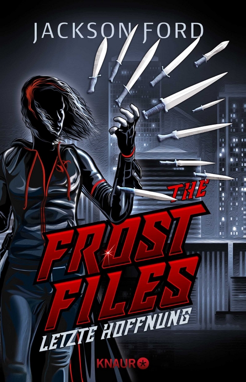 The Frost Files - Letzte Hoffnung - Jackson Ford