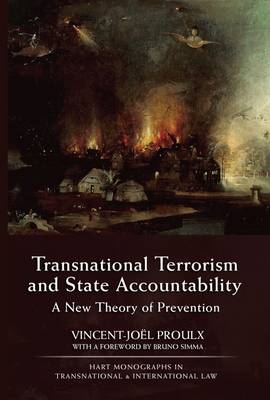 Transnational Terrorism and State Accountability -  Vincent-Joel Proulx