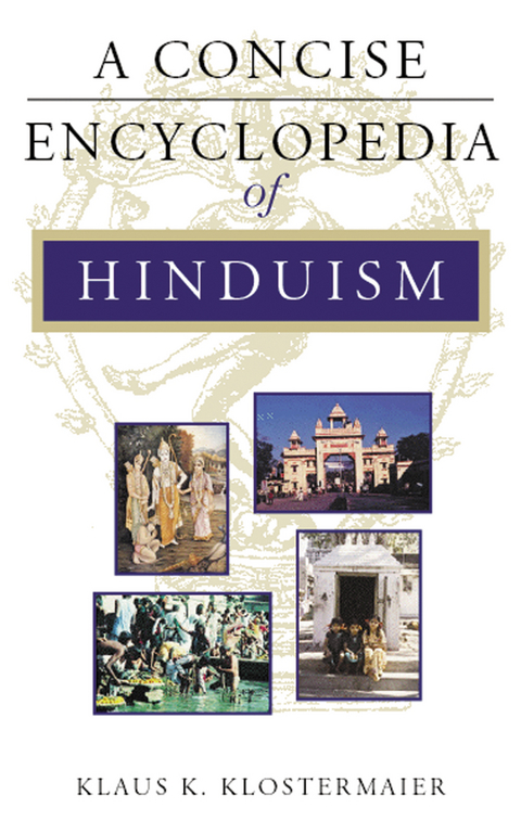 Concise Encyclopedia of Hinduism -  Klaus K. Klostermaier