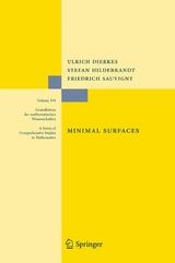 Minimal Surfaces - Ulrich Dierkes, Stefan Hildebrandt, Friedrich Sauvigny