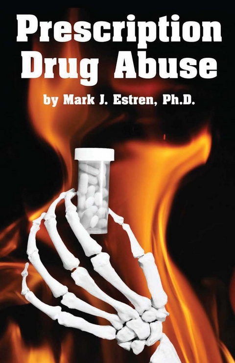 Prescription Drug Abuse -  Mark Estren