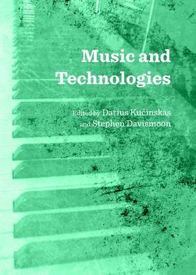 Music and Technologies - 