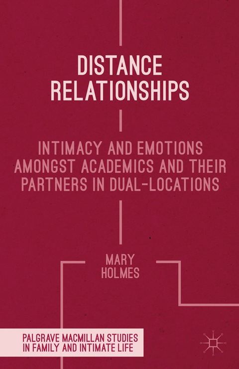 Distance Relationships - Mary Holmes