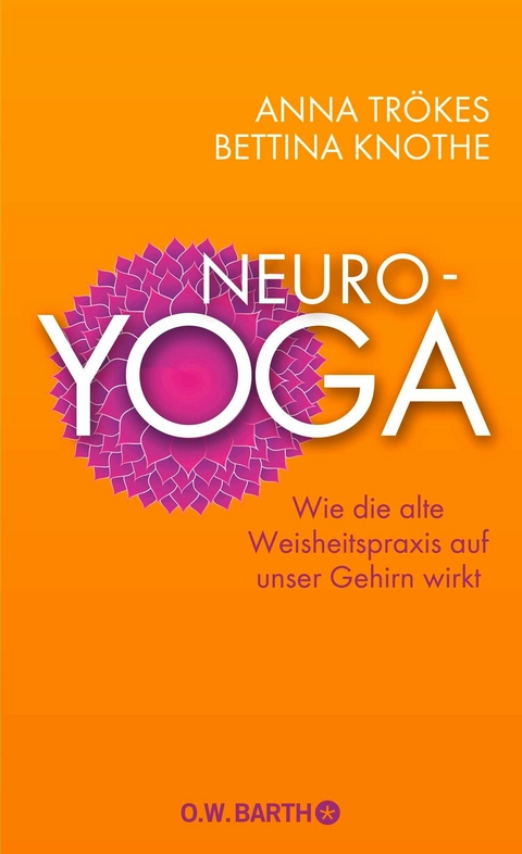 Neuro-Yoga -  Anna Trökes,  Bettina Knothe