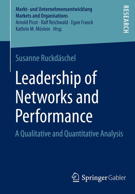 Leadership of Networks and Performance - Susanne Ruckdäschel