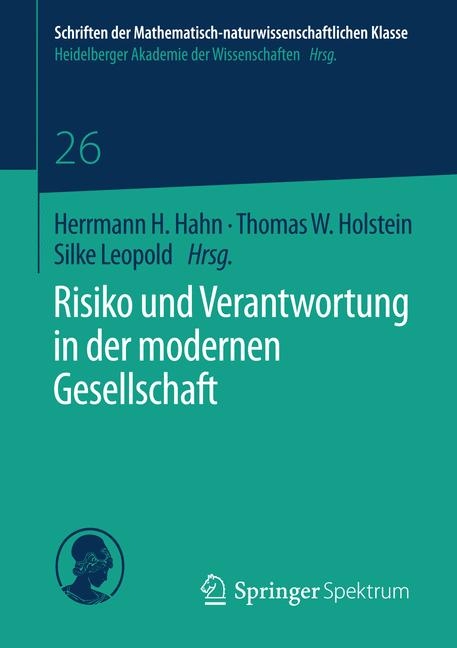 Risiko und Verantwortung in der modernen Gesellschaft - 