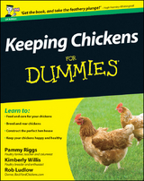 Keeping Chickens For Dummies -  Robert T. Ludlow,  Pammy Riggs,  Kimberley Willis