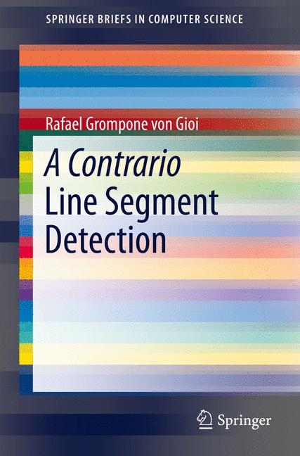 A Contrario Line Segment Detection - Rafael Grompone von Gioi