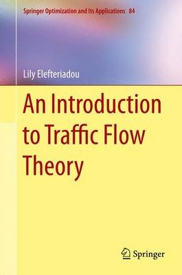 Introduction to Traffic Flow Theory -  Lily Elefteriadou