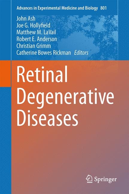 Retinal Degenerative Diseases - 