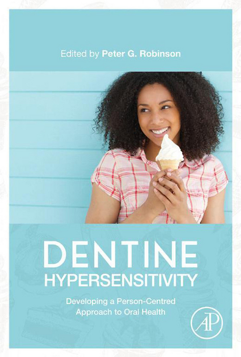 Dentine Hypersensitivity -  Peter Glenn Robinson