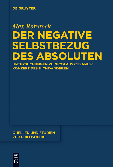 Der negative Selbstbezug des Absoluten -  Max Rohstock