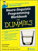 Neuro-Linguistic Programming Workbook For Dummies -  Kate Burton,  Romilla Ready