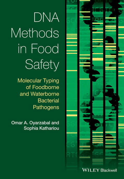 DNA Methods in Food Safety - 