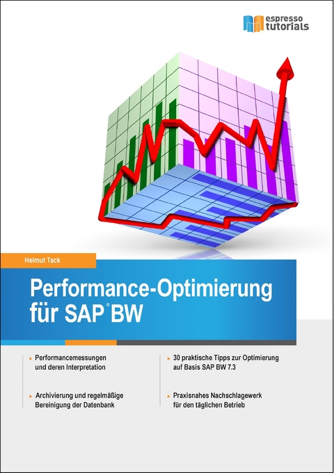 Performance-Optimierung für SAP BW - Helmut Tack