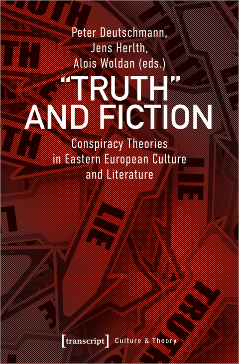 »Truth« and Fiction - 