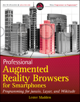 Professional Augmented Reality Browsers for Smartphones - Lester Madden