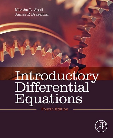 Introductory Differential Equations -  Martha L. Abell,  James P. Braselton