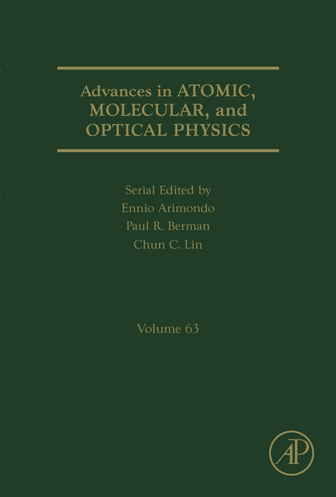 Advances in Atomic, Molecular, and Optical Physics - 