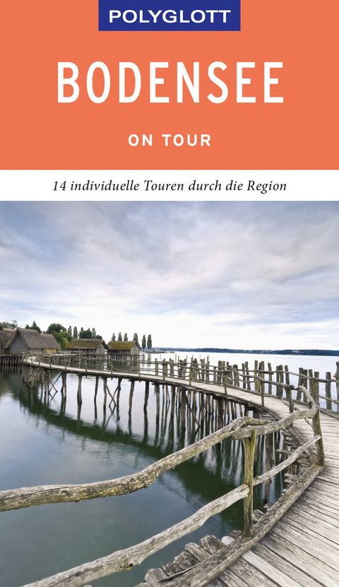 POLYGLOTT on tour Reiseführer Bodensee - Heide-Ilka Weber