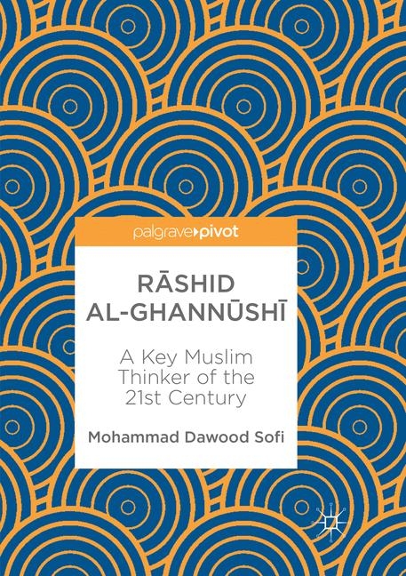 Rāshid al-Ghannūshi̇̄ - Mohammad Dawood Sofi