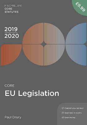 Core EU Legislation 2019-20 - Paul Drury