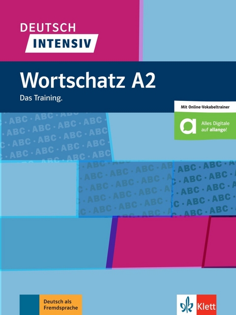 Deutsch intensiv Wortschatz A2 - Christiane Lemcke, Lutz Rohrmann