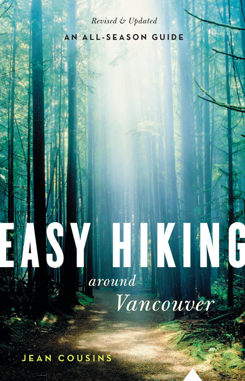 Easy Hiking Around Vancouver - Jean Cousins