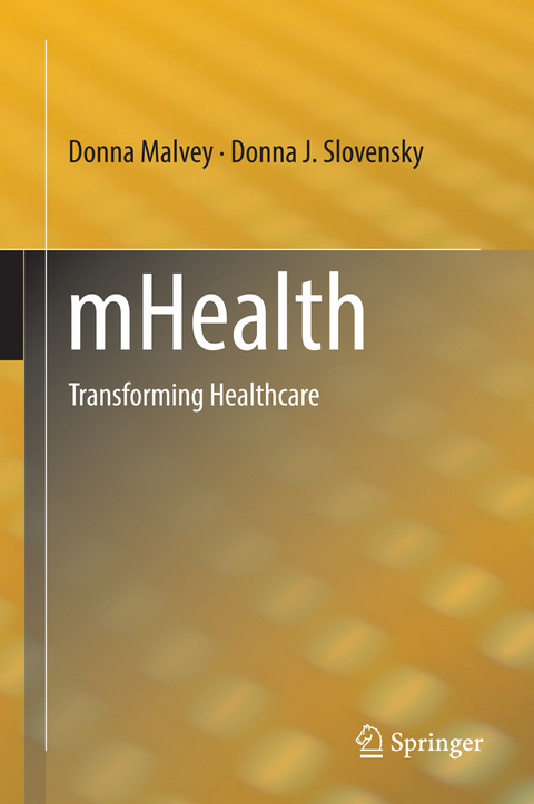 mHealth - Donna Malvey, Donna J. Slovensky