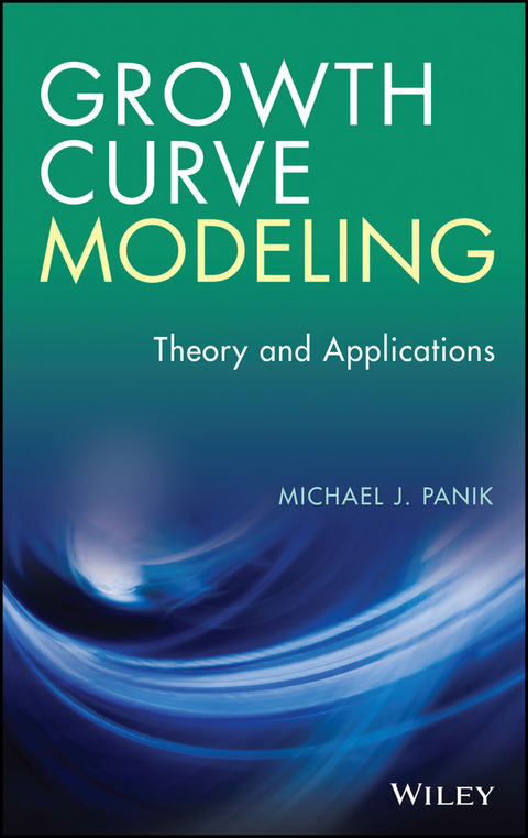 Growth Curve Modeling - Michael J. Panik