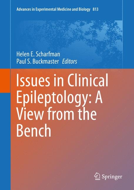 Issues in Clinical Epileptology: A View from the Bench - 