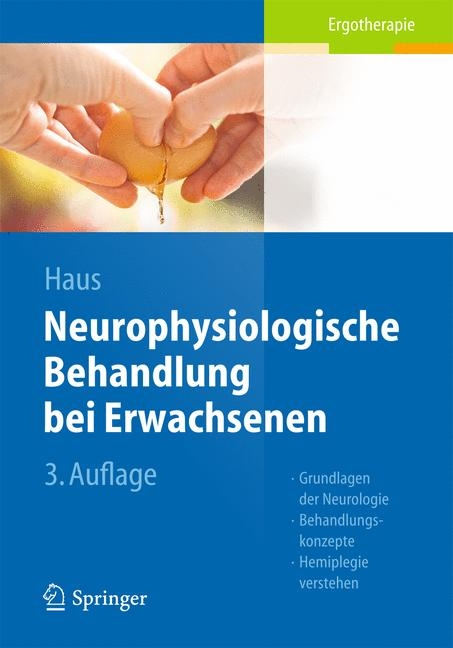 Neurophysiologische Behandlung bei Erwachsenen - Karl-Michael Haus