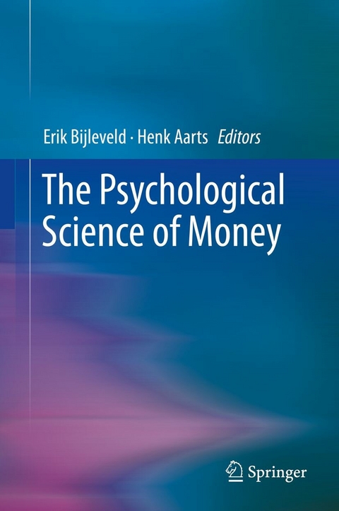 The Psychological Science of Money - 