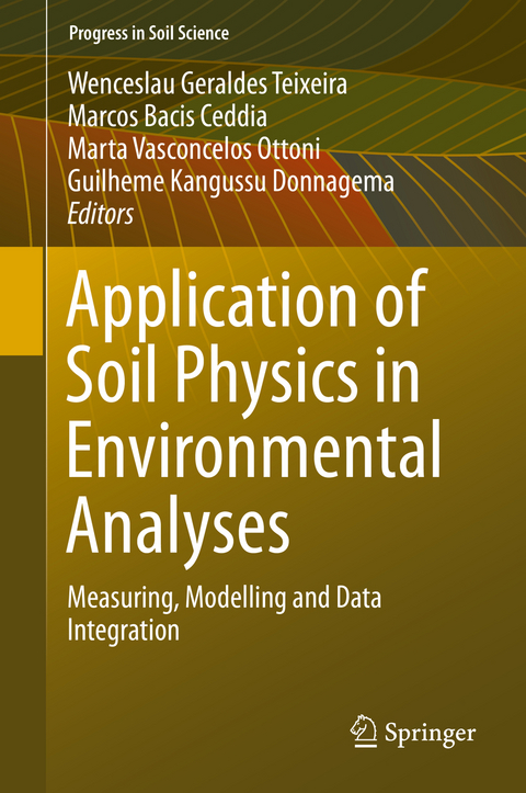 Application of Soil Physics in Environmental Analyses - 