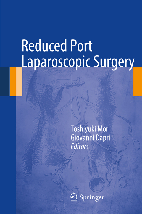 Reduced Port Laparoscopic Surgery - 