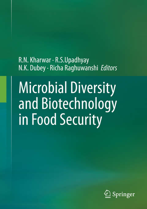 Microbial Diversity and Biotechnology in Food Security - 