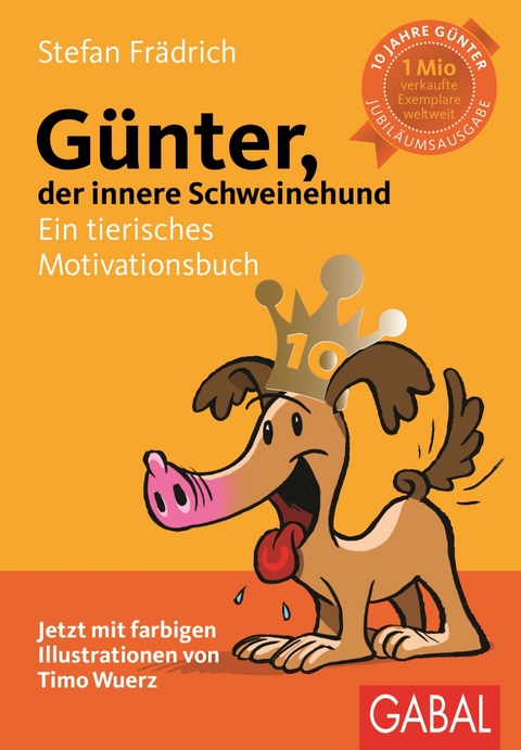 Günter, der innere Schweinehund - Stefan Frädrich