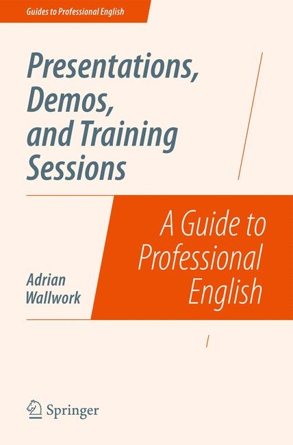 Presentations, Demos, and Training Sessions - Adrian Wallwork