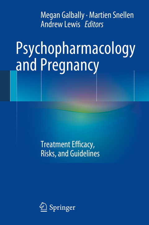 Psychopharmacology and Pregnancy - 