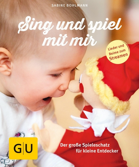 Sing und spiel mit mir - Sabine Bohlmann