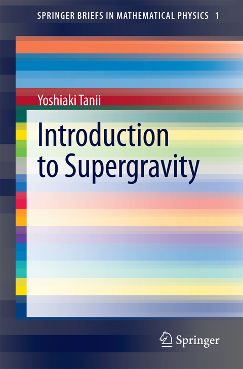 Introduction to Supergravity - Yoshiaki Tanii