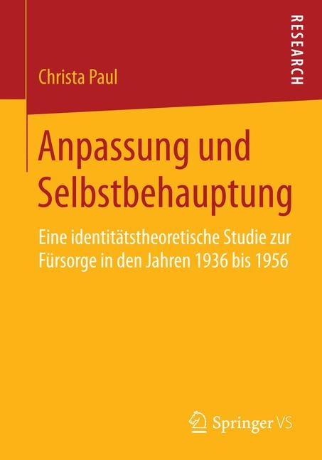 Anpassung und Selbstbehauptung - Christa Paul