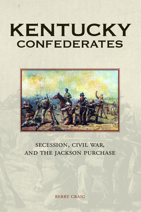 Kentucky Confederates -  Berry Craig