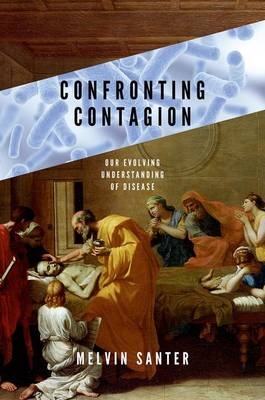 Confronting Contagion -  Melvin Santer